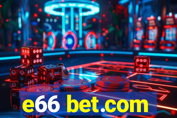 e66 bet.com